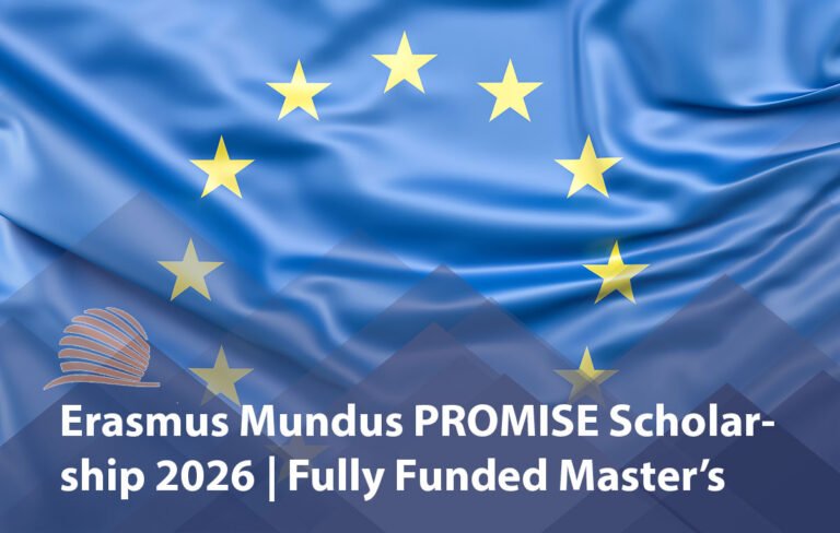 Erasmus Mundus PROMISE Scholarship 2026 (Fully Funded)