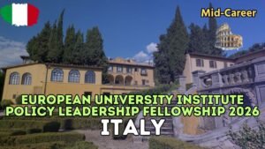 European University Institute Policy Leadership Fellowship 2026 in Italy